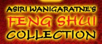 Asiri Wanigaratna’s Fengshui Collection